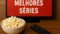 Melhores series: recomendações essenciais para maratonar
