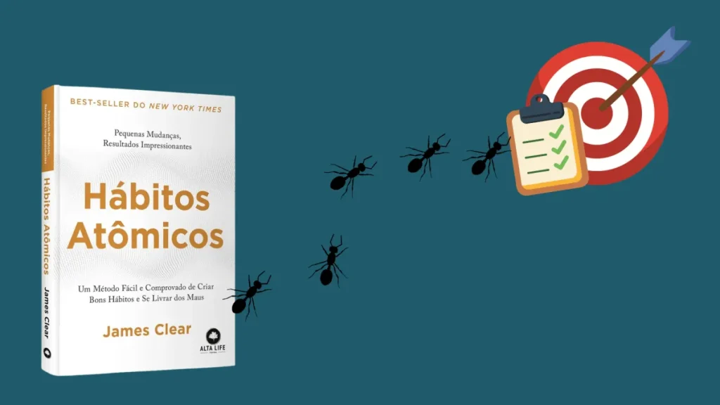 Hábitos Atômicos: o segredo para cuidar da sua imagem
